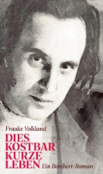 gebrauchtes Buch – Frauke Volkland – Dies kostbarkurze Leben gebrauchtes Buch – Frauke Volkland – Dies kostbarkurze Leben
