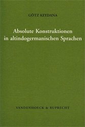 Absolute Konstruktionen in altindogermanischen Sprachen