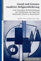 gebrauchtes Buch – Grund und Grenzen staatlicher Religionsförderung