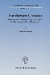 gebrauchtes Buch – Cornelius Böllhoff – Begnadigung und Delegation