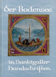 gebrauchtes Buch – Der Bodensee in Sankt-Galler Handschriften