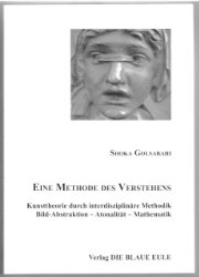 gebrauchtes Buch – Shoka Golsabahi – Eine Methode des Verstehens gebrauchtes Buch – Shoka Golsabahi – Eine Methode des Verstehens