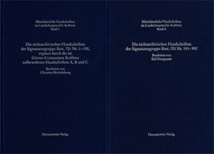 Die nichtarchivischen Handschriften der Signaturengruppe Best. 701 Nr. 1-992