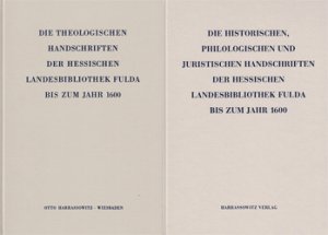 gebrauchtes Buch – Die Handschriften der Hessischen Landesbibliothek Fulda bis zum Jahr 1600