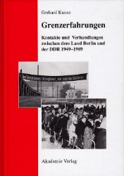 gebrauchtes Buch – Gerhard Kunze – Grenzerfahrungen