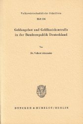 Geldangebot und Geldbasiskontrolle in der Bundesrepublik Deutschland