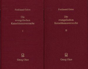 Die evangelischen Katechismusversuche vor Luthers Enchiridion