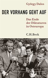 gebrauchtes Buch – György Dalos – Der Vorhang geht auf