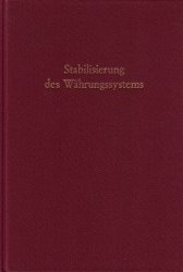 Stabilisierung des Währungssystems