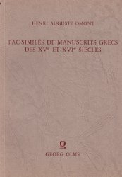 Fac-similés de manuscrits grecs des XVe [quinzième] et XVIe [seizième] siècles