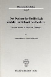 gebrauchtes Buch – Feitosa de Oliveira – Das Denken der Endlichkeit und die Endlichkeit des Denkens