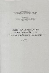 gebrauchtes Buch – Charikleia Armoni – Studien zur Verwaltung des Ptolemäischen Ägypten: Das Amt des 'Basilikos Grammateus'