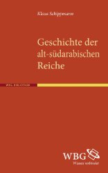 gebrauchtes Buch – Klaus Schippmann – Geschichte der alt-südarabischen Reiche