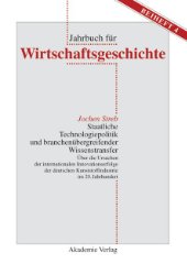 gebrauchtes Buch – Jochen Streb – Staatliche Technologiepolitik und branchenübergreifender Wissenstransfer