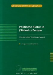 gebrauchtes Buch – Politische Kultur in (Südost-) Europa