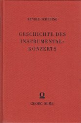 Geschichte des Instrumentalkonzerts bis auf die Gegenwart