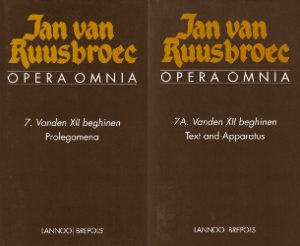 Opera Omnia. Vol 7 + 7A: Vanden XII beghinen