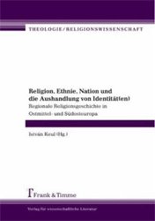 gebrauchtes Buch – Religion, Ethnie, Nation und die Aushandlung von Identität(en)