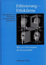 gebrauchtes Buch – Ethisierung - Ethikferne