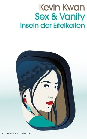 gebrauchtes Buch – Kevin Kwan – Sex & Vanity - Inseln der Eitelkeiten