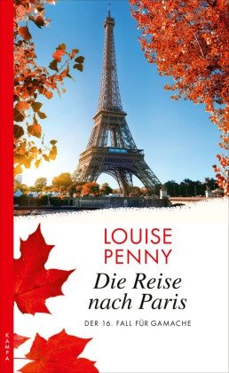 gebrauchtes Buch – Louise Penny – Die Reise nach Paris