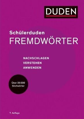 Duden) Schülerduden: Schülerduden Fremdwörter