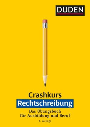 Crashkurs Rechtschreibung