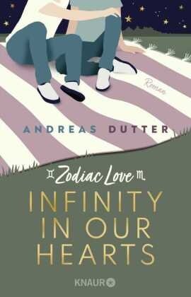 gebrauchtes Buch – Andreas Dutter – Zodiac Love: Infinity in Our Hearts