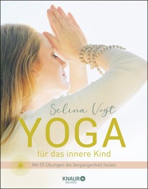 gebrauchtes Buch – Selina Vogt – Yoga für das innere Kind