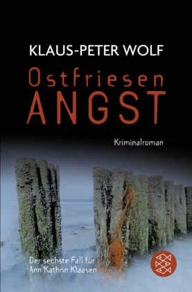 gebrauchtes Buch – Klaus-Peter Wolf – Ostfriesenangst