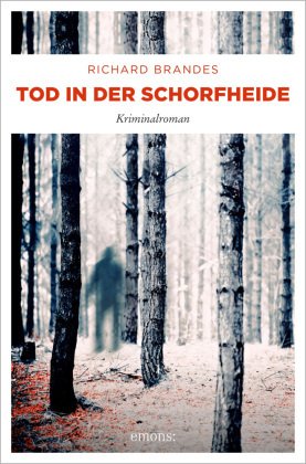 gebrauchtes Buch – Richard Brandes – Tod in der Schorfheide gebrauchtes Buch – Richard Brandes – Tod in der Schorfheide