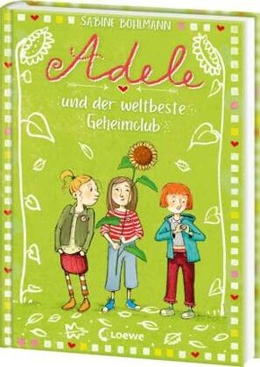 gebrauchtes Buch – Sabine Bohlmann – Adele und der weltbeste Geheimclub (Band 3)