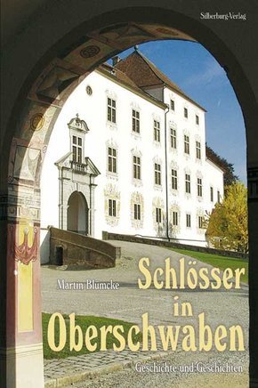 gebrauchtes Buch – Martin Blümcke – Schlösser in Oberschwaben