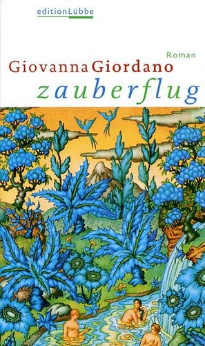 gebrauchtes Buch – Giovanna Giordano – Zauberflug