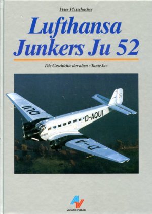 gebrauchtes Buch – Peter Pletschacher – Lufthansa Junkers Ju 52