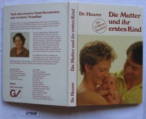 Die Mutter und ihr erstes Kind