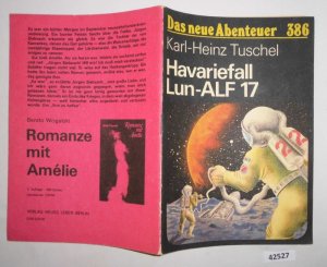 Das neue Abenteuer Nr. 386: Havariefall Lun-ALF 17 abenteuer 368