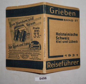 antiquarisches Buch – Grieben – Holsteinische Schweiz Kiel, Lübeck, Ratzeburg und Mölln mit Angabe für Automobilisten (Grieben Reiseführer Band 97)