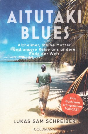 gebrauchtes Buch – Schreiber, Lukas Sam – Aitutaki Blues