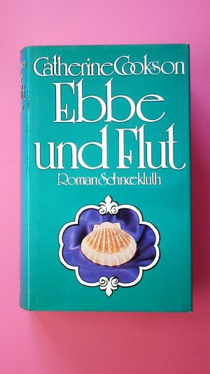 EBBE UND FLUT. Roman