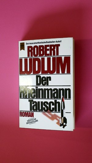 DER RHEINMANN-TAUSCH. Roman