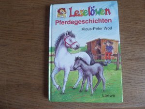 gebrauchtes Buch – Klaus-Peter Wolf – Leselöwen Pferdegeschichten. Hardcover