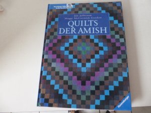 gebrauchtes Buch – Jan Jefferson – Quilts der Amish. Ravensburger Hobby - Textiles Gestalten. Hardcover