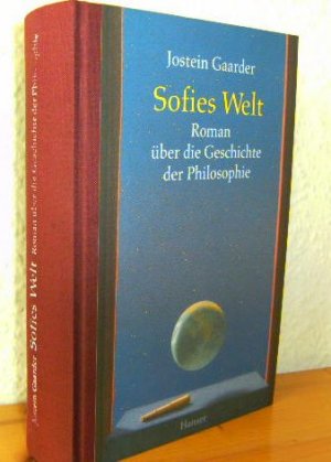 gebrauchtes Buch – Jostein Gaarder – SOFIES WELT : Roman über die Geschichte der Philosophie. Aus dem Norweg. von Gabriele Haefs. [Titel der Originalausgabe: Sofies verden]