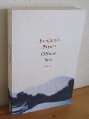 gebrauchtes Buch – Benjamin Myers – Offene See : Roman