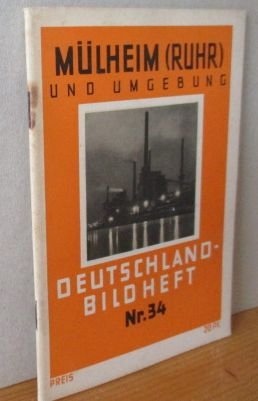 antiquarisches Buch – Mülheim (Ruhr) und Umgebung. Deutschland-Bildheft Nr. 34