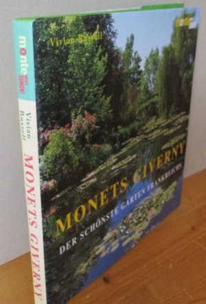 gebrauchtes Buch – Vivian Russell – Monets Giverny : Der schönste Garten Frankreichs. [Aus dem Engl. von Stefanie Kuhn-Werner].