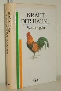 gebrauchtes Buch – Diverse – Kräht der Hahn ... : Wetterregeln Albatros