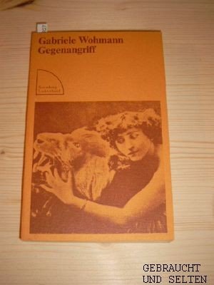 gebrauchtes Buch – Gabriele Wohmann – Gegenangriff : Prosa. Sammlung Luchterhand , 55.