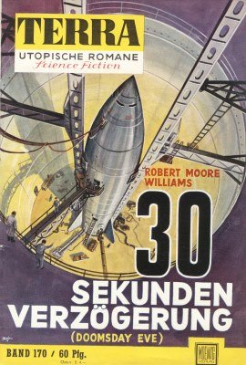 gebrauchtes Buch – Williams, Robert Moore – 30 Sekunden Verzögerung